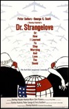 My recommendation: Dr. Strangelove, or How I Learned to Stop Worrying and Love the Bomb